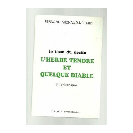 Fernand Michaud Nerard Il di Stoffa Del Destino ERBA Tenue E...