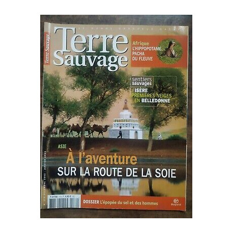 Terre Sauvage n179 Décembre 2002 asie à l'aventure sur la route de...