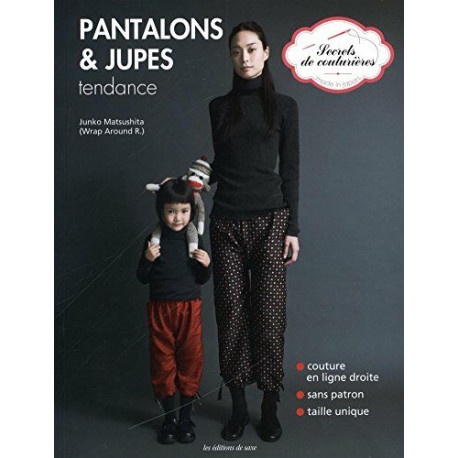 Pantalons et jupes tendance