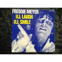 Freddie Meyer I'll laugh I'll smile 45t Butterfly BS 011 L