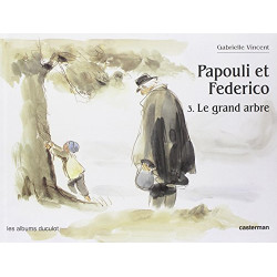 Papouli et federico t3 . le grand arbre