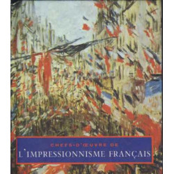 Chefs d'oeuvre de l'impressionnisme français