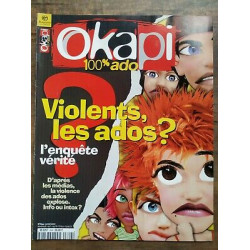 Okapi n 694 violents Les ados L'enquête Vérité Mai 2001