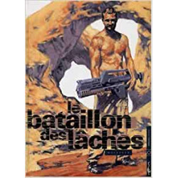 Le bataillon des lâches