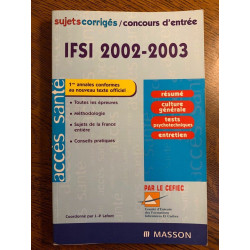 Sujets corrigés Concours d'entrée IFSI 2002 2003 masson 2002