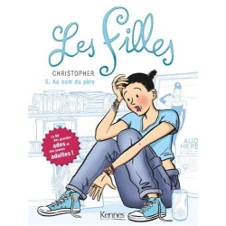 LES FILLES T05: Au nom du père