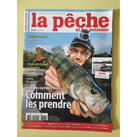 La Pêche Et Les Poissons Nº827 Comment Les Prendre 2014