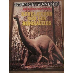 Sciences Avenir n411 mai 1981 Révélations sur les dinosaures