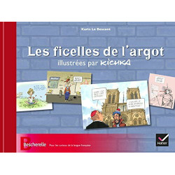 Les ficelles de l'argot illustrées par Kichka