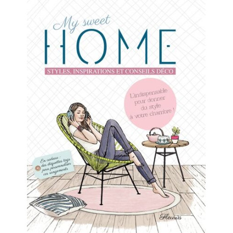 My sweet home : Styles inspirations et conseils déco