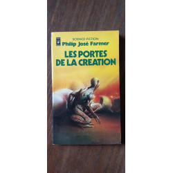 Philip José Farmer Les Portes De La Creation