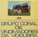 Grupo Coral Os Vindimadores Da Vidigueira