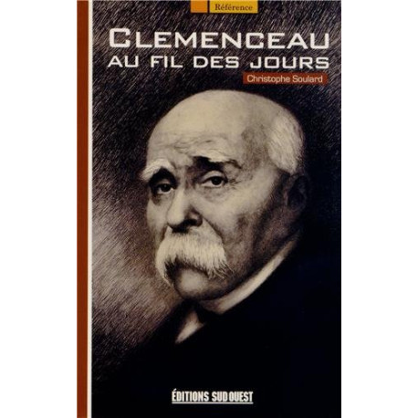 Clemenceau au fil des jours