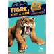 Tigre à dents de sabre: 1 livre + 1 squelette de 25 cm à découvrir...