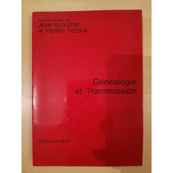 Jean Guyotat et Pierre Fédida Généalogie et Transmission echo...