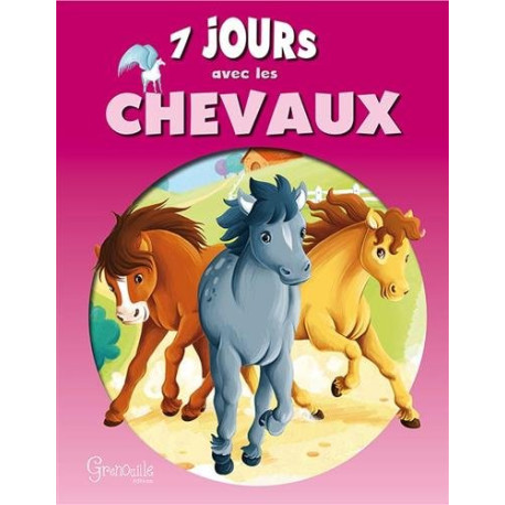 7 jours avec les chevaux