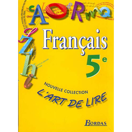 Français 5e : l'art de lire