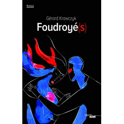 Foudroyé(s)