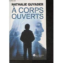 À corps ouverts