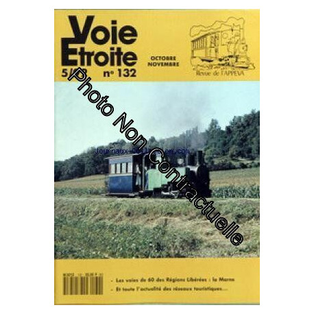 VOIE ETROITE [No 132] du 01/10/1992 - LES VOIES DE 60 DES REGIONS...