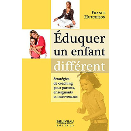 Eduquer un enfant différent