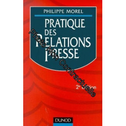 Pratique Des Relations Presse - 2ème Édition