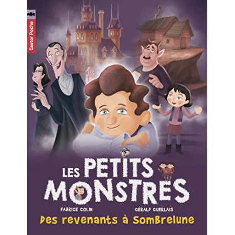 Les petits monstres Tome 7 : Des revenants à Sombrelune