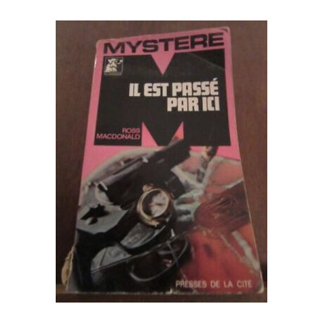 il est passé par ici Presses de la Cité