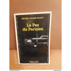 michel julien naudy Le Pas du parisien gallimard