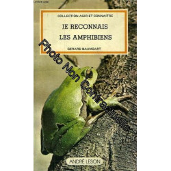 Je reconnais les Amphibiens (Collection Agir et connaître)