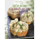 Trop bon ! Les saveurs de la garrigue