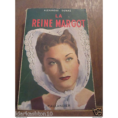 la Reine Margot