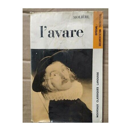 Molière L'avare Nouveaux Classiques Larousse