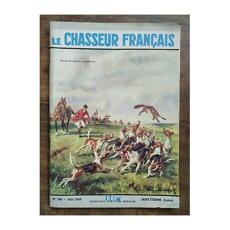 Le Chasseur Français Nº 760 Juin 1960