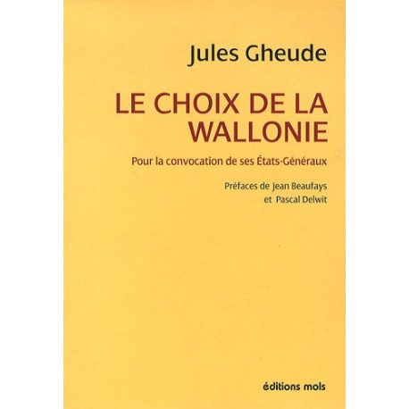 Le Choix de la Wallonie