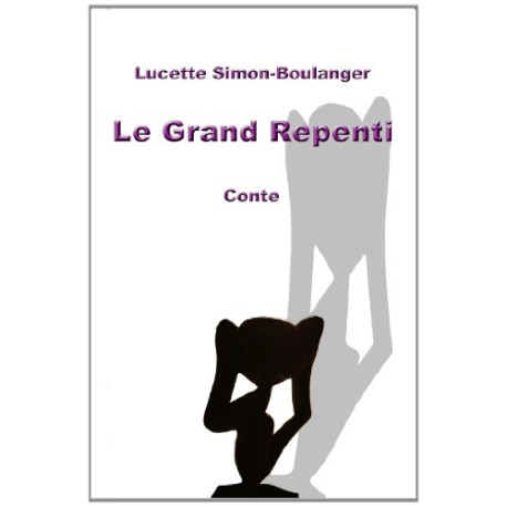 Le Grand Repenti