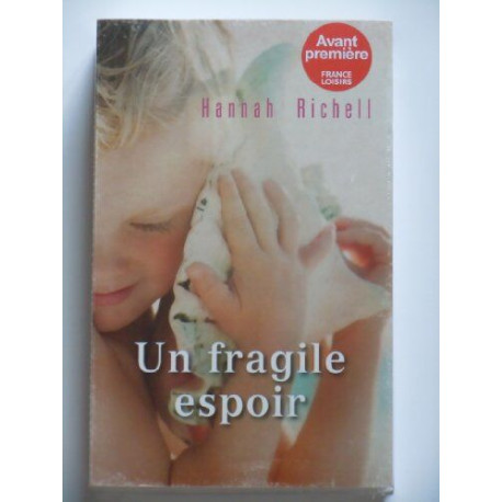 Un fragile espoir