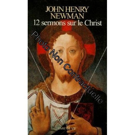 12 Sermons Sur Le Christ