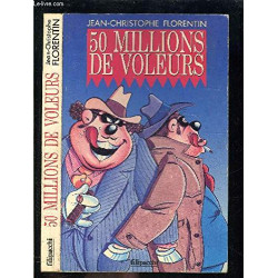 50 millions de voleurs