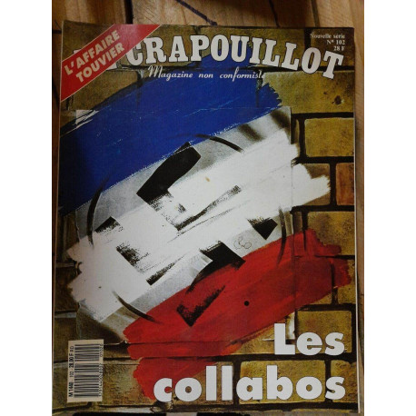 Le Crapouillot. Nouvelle série N 102 Les collabos