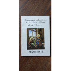 Manifeste - Communauté Missionnaire de la Sainte Famille de la...