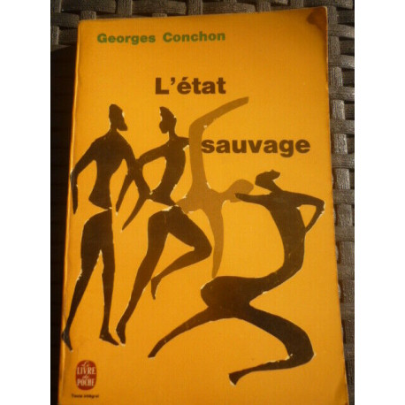 L'état sauvage Le livre de poche