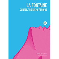 Contes troisième période : Paru pour la première fois en 1671