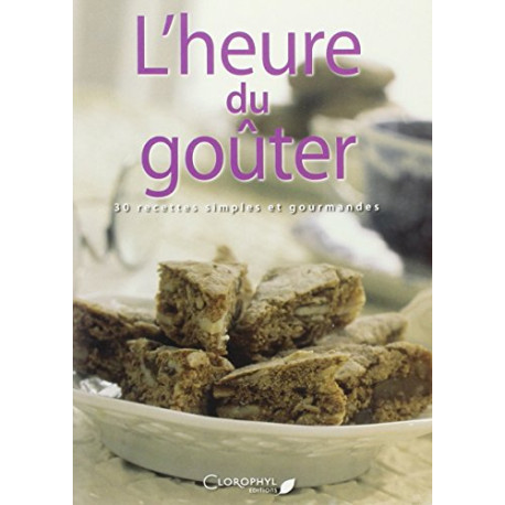 Heure du Gouter (l')