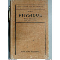 Physique Brevet élémentaire Programme de / Librairie Hachette 1932