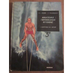 Désiré villeneuve anatomie physiologie hygiène 3ème