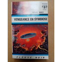 Gerard Marcy Vengeance en Symbiose Fleuve noir