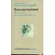Face au racisme t2- analyses hypotheses et perspectives