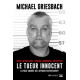 Le Tueur innocent: La face cachée de l'affaire Steven Avery