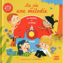 La vie est une mélodie (Livre + CD)